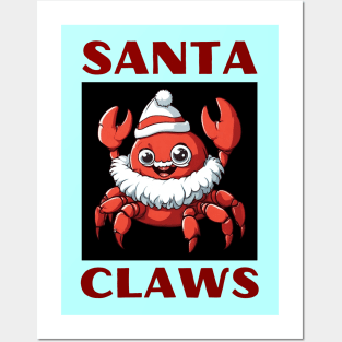 Santa Claws | Santa Claus Pun Posters and Art